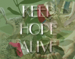 keep hope alive