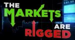 markets-rigged-corbett