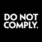 do not comply