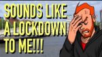 sounds-like-lockdown-to-me