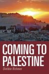Coming-to-Palestine-Final-cover-1068×1602