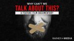 55lMy.oq1b.2-small-Why-Cant-We-Talk-About-This
